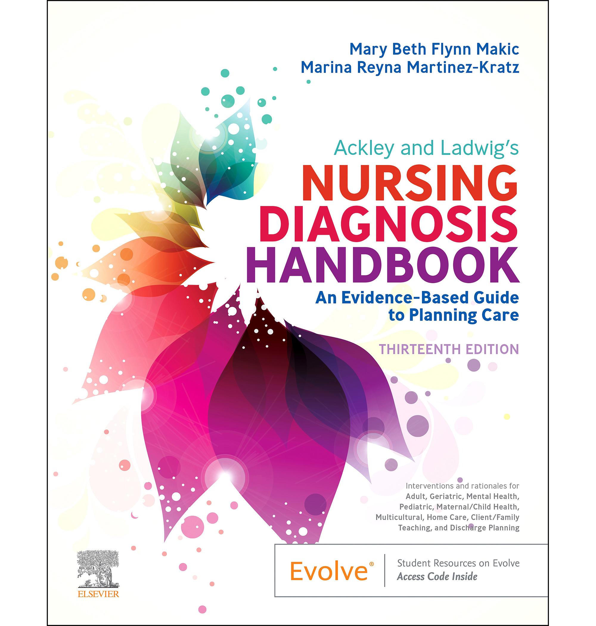 Ackley and Ladwig's Nursing Diagnosis Handbook, 13th Edition
